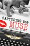 [Courting the Muse 01] • Capturing the Muse